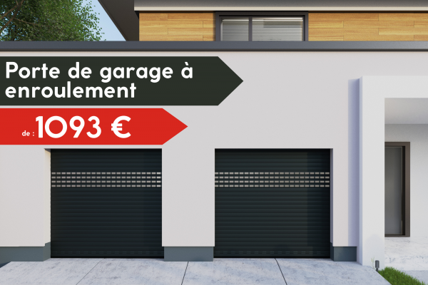 Porte de garage enroulable de 1093 € !